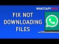 How To Fix WhatsApp Web Not Downloading Files On PC (New Update)