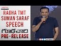 Radha TMT  Suman Saraf Speech @ Goodachari Pre-Release Event | Adivi Sesh, Sobhita Dhulipala