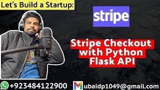 Integrate Stripe Checkout with Python Flask API | Lets Build a Startup: UBprogrammer.com