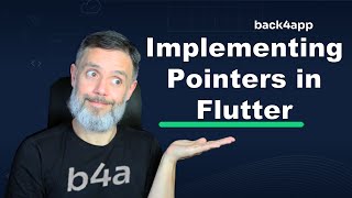 Implementing Pointers in Flutter
