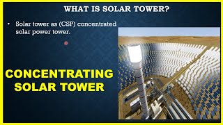 Concentrating Solar Power | Solar Power Towers