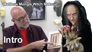 Matthew Mungle Witch Makeup Intro
