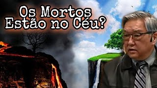 Onde Estão os MORTOS, Eles estão DORMINDO? Ezra Ma