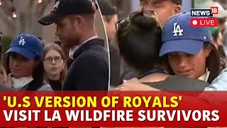 LIVE | Los Angeles Fire | Prince Harry, Meghan Markle Meet Californian Wildfire Victims | N18G