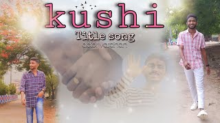 kushi Title song ( telugu ) #trending #love #viral #kushi #telugusong #telugu #coversong #lovestatus