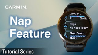 Tutorial - Nap Feature