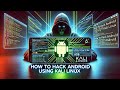 How To Hack Android Using Kali Linux 😈| Hacking Android Through ADB using Kali Linux | Hack Android