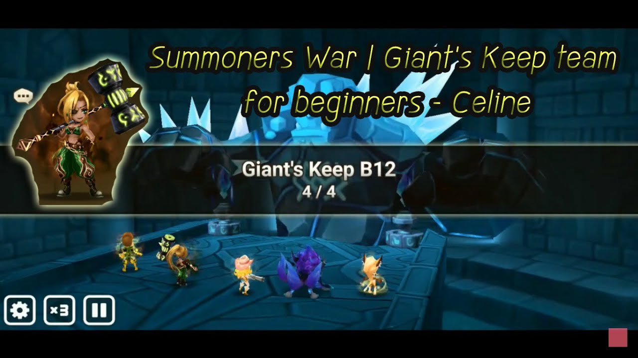 Summoners War | Giant's Keep Team For Beginners - Celine - YouTube