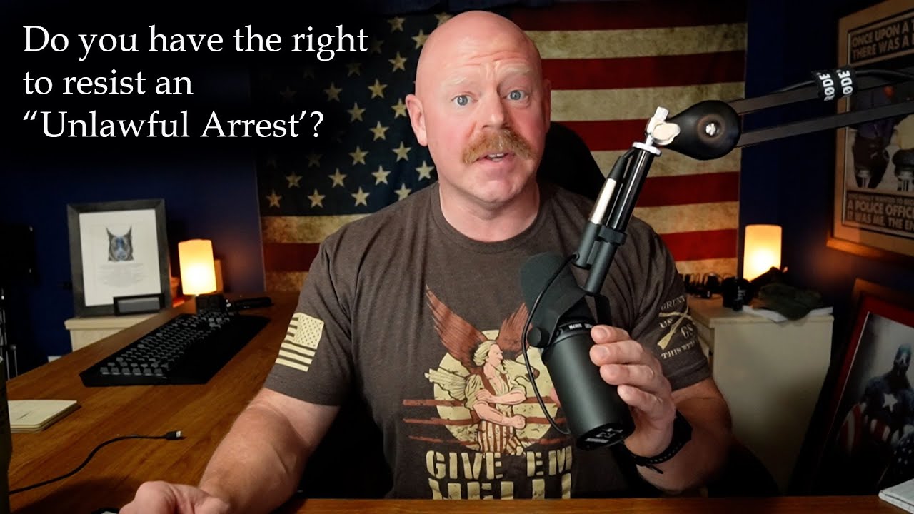 Do You Have The Right To Resist And "Unlawful Arrest" - YouTube