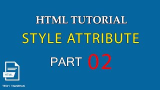 HTML Tutorial for Beginners Tamil - 02 - HTML STYLE ATTRIBUTE