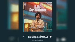 Lil Dreams - joban dhandra ( slowed reverb )