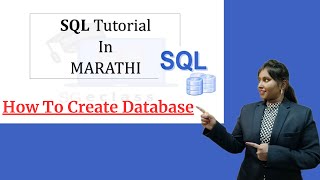 SQL Tutorial In Marathi || How to Create Database In Sql server