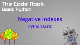 Python Basics - Negative Indexing of Lists - 19