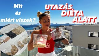 UTAZÁS DIÉTA ALATT - Miket és miért viszek magammal? - ODETT