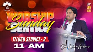 #SundayService Telugu worship service-2 live 22-01-2023 || Dr Asher Andrew || The Life Temple