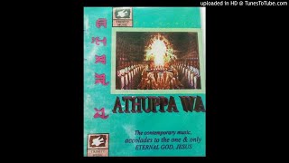 ATHUPPA WA (Part-1)II MANIPURI GOSPEL AUDIO II The contemporary music