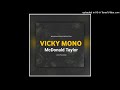 vicky mono mcdonald taylor 2022