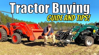 Buying a Tractor: Make Your FIRST Tractor YOUR Perfect Tractor!