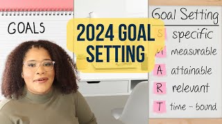 How To Set Goals For 2024 - 2024 Goals