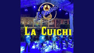 La Cuichi