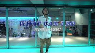 KOBAYASHI Class ▍Gen Neo 梁根榮 Ft. J.Sheon - WHAT CAN I DO ▍@Sugar…..