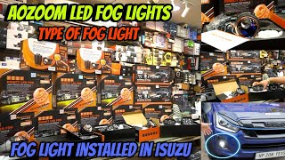 Best Aozoom LED FOG LIGHT ✅All types of Aozoom FOG lights✅ Fog Light Installed Isuzu ✅ Best Modified