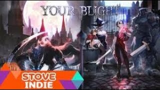 유어 블라이트 (Your Blight) - https://store.onstove.com/ko/games/1336 - 스토브에서 무료포배포중 12월 31일까지 - 얼릉 겟하세요