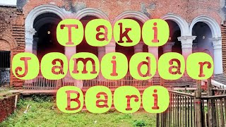 Taki Rajbari: Offbeat Weekend Tour