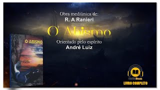 [AUDIOBOOK COMPLETO]  O ABISMO- R.A Ranieri