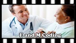 E and M Coding — Review of Behavioral Health