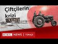 Türkiye’de çiftçinin kriz yılı