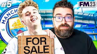 EVERYONE IS FOR SALE! | Part 5 | SAVING MAN CITY FM23 | Football Manager 2023