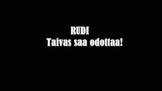 Rudi - Taivas Saa Odottaa