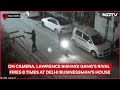 lawrence bishnoi on cctv lawrence bishnoi gang s rival fires 8 times at delhi businessman s house