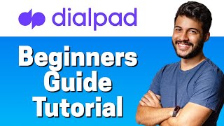 How to Use Dialpad - Beginners Guide 2022