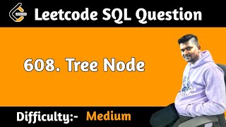 Tree Node Leetcode SQL Question