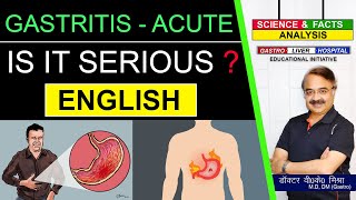 Acute Gastritis is it Serious ? || in English