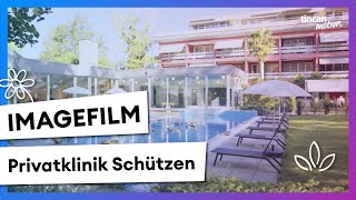 Imagefilm «Privatklinik Schützen»