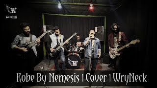 KOBE (Tribute to Nemesis) || Wryneck ||