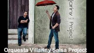 Villariny Salsa Project-Que bien me va