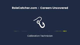 Calibration Technician : Careers Uncovered