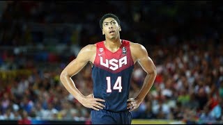 戴维斯梦之队高光集锦 Anthony Davis  Highlights in team USA