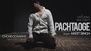 Arijit Singh: Pachtaoge | Vicky Kaushal, Nora Fatehi |Jaani, B Praak| |Dance Age|