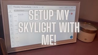 Skylight Calendar Setup Tutorial | Step-by-Step Installation & Setup