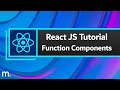 React JS Tutorial #6 - Function Components