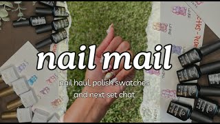 NAIL MAIL - Nail Haul, Polish Swatches and Next Set Chat 💅🏽 GatHouse Fitness