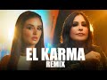 EL KARMA REMIX - DAYANARA X ARELYS HENAO (Video Oficial)