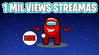 1 MIL VIEWS STREAM ŽAIDŽIAM MODINTĄ AMONG US [LIVE]