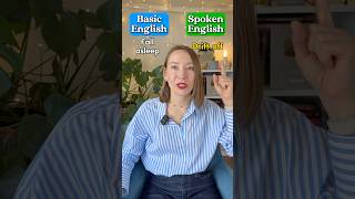 Basic English vs. Spoken English | American English 🇺🇸 #English ish