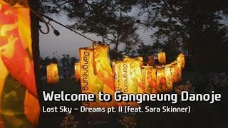 Welcome to Gangneung Danoje